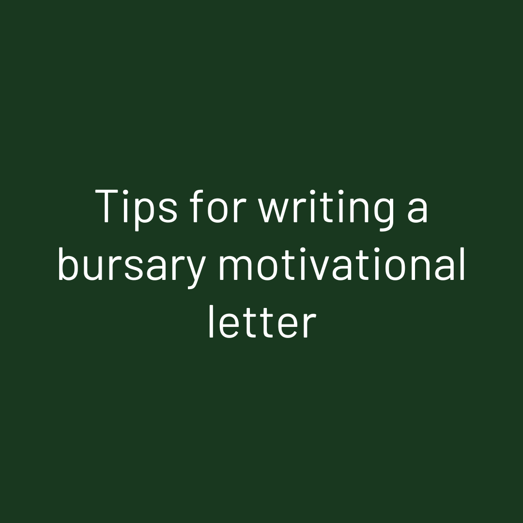 Tips for writing a bursary motivational letter